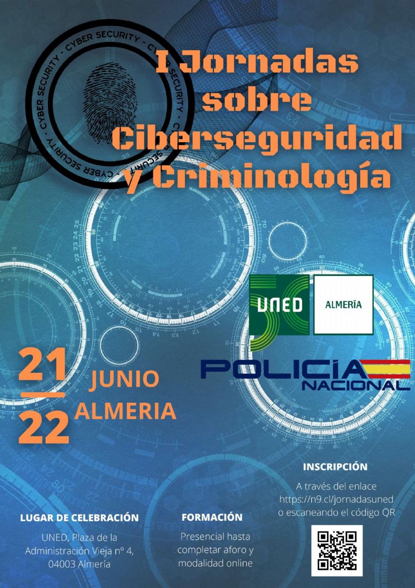 CURSO GRATUITO. Los próximos días 21 y 22 de junio de 2022, se van a celebrar las "Primeras Jornadas sobre Ciberseguridad y Criminología".